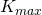 K_{max}