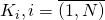 K_i, i=\overline{(1,N)}