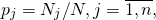 \begin{equation*}  p_j = N_j / N, j=\overline{1,n}, \end{equation*}